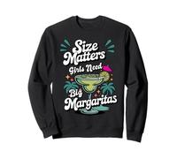 Size Matters Girls Need Big Margaritas Womens Dark Sweatshirt