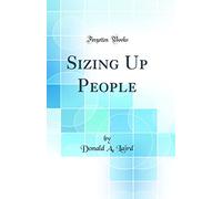 Sizing Up People (Classic Reprint)