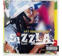 Sizzla - Ain T Gonna See Us