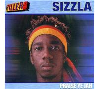 Sizzla - Praise Ye Jah