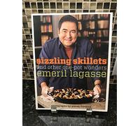 Sizzling Skillets and Other One-Pot Wonders (Emeril's)