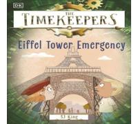 SJ King The Timekeepers: Eiffel Tower Emergency Paperback Book SJ King Multicolor