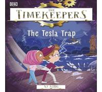 SJ King The Timekeepers: The Tesla Trap Paperback Book SJ King Multicolor