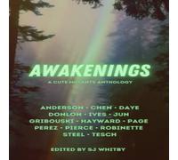 SJ Whitby Awakenings: A Cute Mutants Anthology Paperback Book SJ Whitby Multicolor