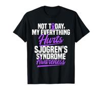 Sjogren's Syndrome Warrior Not Today Sjogren's Syndrome T-Shirt