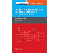 SJT: Pass the Situational Judgement Test: A Guide for Medical Students