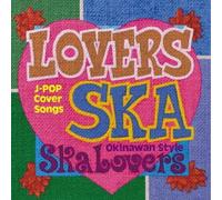 Ska Lovers - Lovers Ska-Song for You