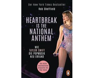 Ska Radczinski Heartbreak is the National Anthem: Wie Taylor Swift (Paperback)