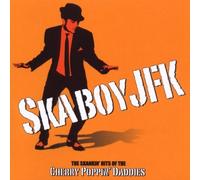 Skaboy JFK by Cherry Poppin' Daddies (2009-09-29)