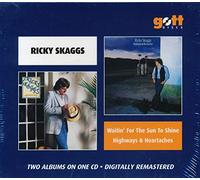 Skaggs, Ricky - Waitin' For The Sun To Shine/Highways And Heartaches