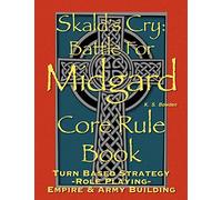 Skald's Cry: Battle for Midgard. Core Rule Book