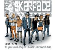 Skarface – 1991-2021 30 Years Non-Stop of Chaotic Clockwork – CD – US Import