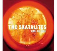 Skatalites - Ball of Fire