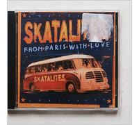 Skatalites - From Paris With Love