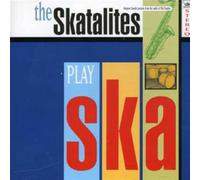 Skatalites – Play Ska