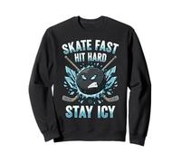 Skate Fast Hit Hard Stay Icy Angry Hockey Puck Art Sweatshirt