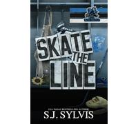 Skate the Line: A Single Dad Hockey Romance (Blue Devils Hockey)