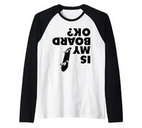 Skateboarding is My Board OK Raglan Baseball Tee