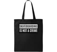 Skateboarding is Not A Crime Natural Ecological Cotton Tote Bag Black