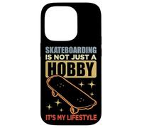 Skateboarding Is Not A Hobby It's My Lifestyle Case for iPhone 14 Pro