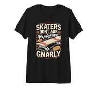 Skaters Don't Age We Just Get Skateboarding Premium T-Shirt