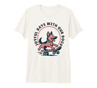 Skating German Shepherd Dog Quote 2026 Premium T-Shirt