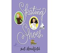 [(Skating Shoes)] [By (author) Noel Streatfeild] published on (October, 2009)