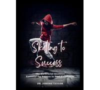 Skating to Success: The Six Crucial Qualities Essential for Success in Dual Enrollment