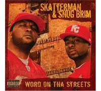 Skatterman - Word On The Streets
