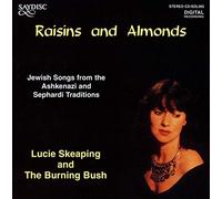 Skeaping & The Burning Bush - Raisins & Almonds - Jewish Songs