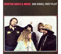 Skeeter Davis & NRBQ - She Sings, They Play [VINYL]