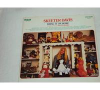 Skeeter Davis - Bring It On Home