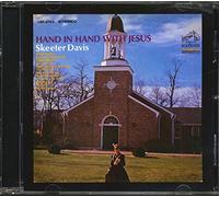 SKEETER DAVIS - Hand in Hand with Jesus