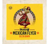 SKEEWIFF - Mexican Flyer/Delta Dawn [7" VINYL] [7" VINYL]