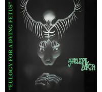 Skeletal Earth - Eulogy For A Dying Fetus