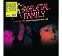 Skeletal Family – Eternal: The Singles Collection 1982-1984 – Vinyl (Victrola)
