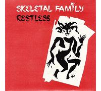 Skeletal Family - Restless