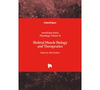Skeletal Muscle Biology and Therapeutics (Physiology)
