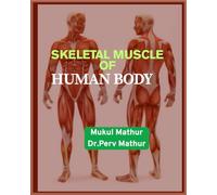 SKELETAL MUSCLES OF HUMAN BODY