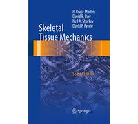 Skeletal Tissue Mechanics