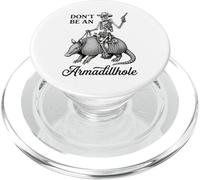 Skeleton Cowboy Riding Armadillo Dont Be An Armadillhole PopSockets PopGrip for MagSafe