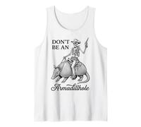 Skeleton Cowboy Riding Armadillo Dont Be an Armadillhole Tank Top