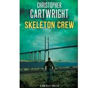 Skeleton Crew (Sam Reilly)