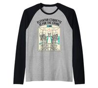 Skeleton Elevator Etiquette is for The Living Key Chain Raglan Baseball Tee