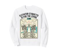 Skeleton Elevator Etiquette Is For The Living Key Chain Sweatshirt