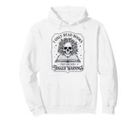 Skeleton I only read books that come with trigger warnings Pullover Hoodie