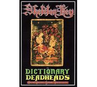 Skeleton Key: A Dictionary for Deadheads