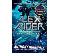 Skeleton Key (Alex Rider Adventures). Horowitz 9780142406144 Free Shipping<|