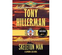 Skeleton Man: A Leaphorn and Chee Novel: 17 (Leaphorn, Chee & Manuelito, 17)
