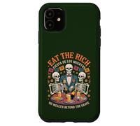 Skeleton Protest - Eat Rich Day of the Dead Humor Case for iPhone 11